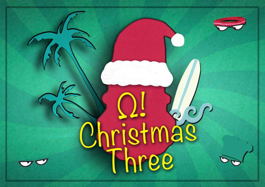 Ω! Christmas Three