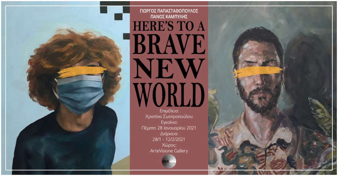 Here’s to a Brave New World